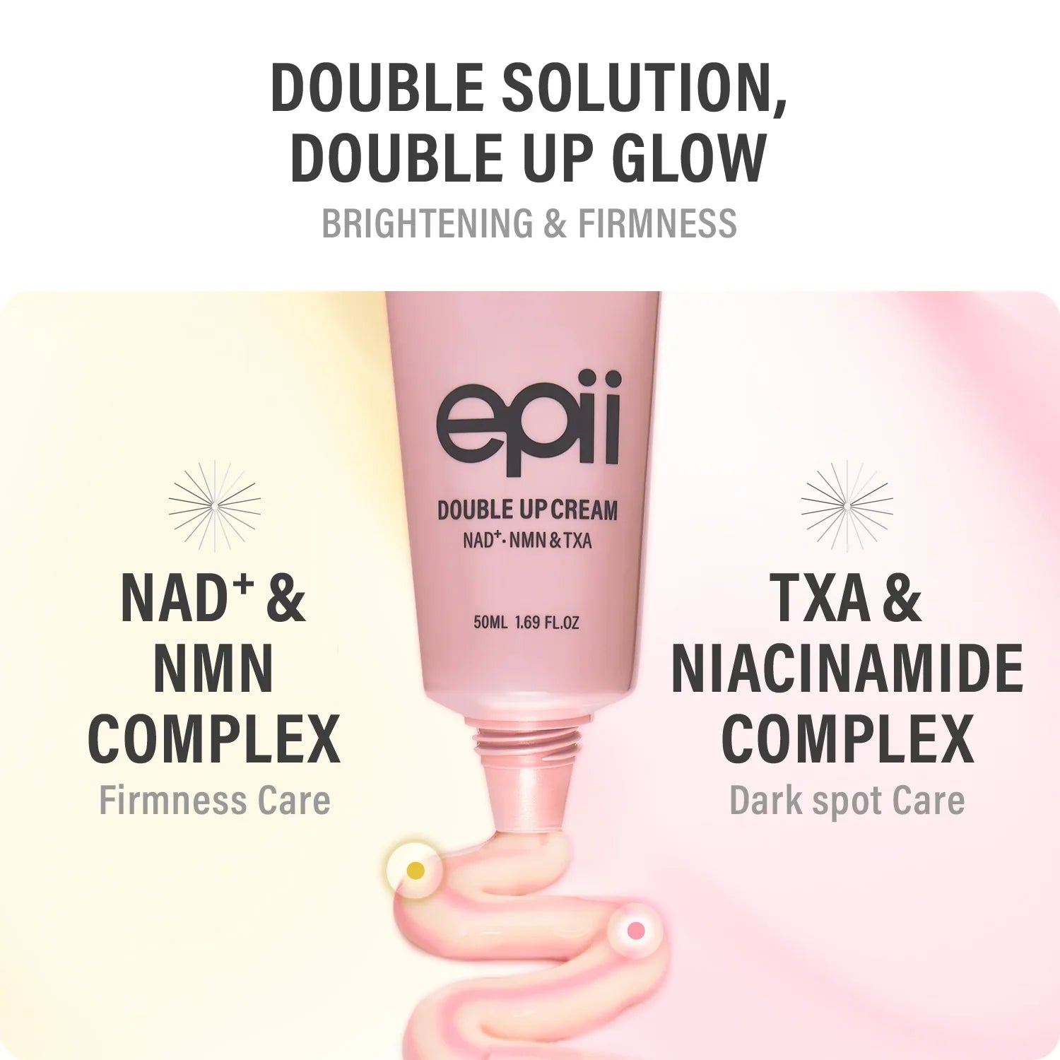 Epii Double Up Cream - NAD+ · NMN & TXA